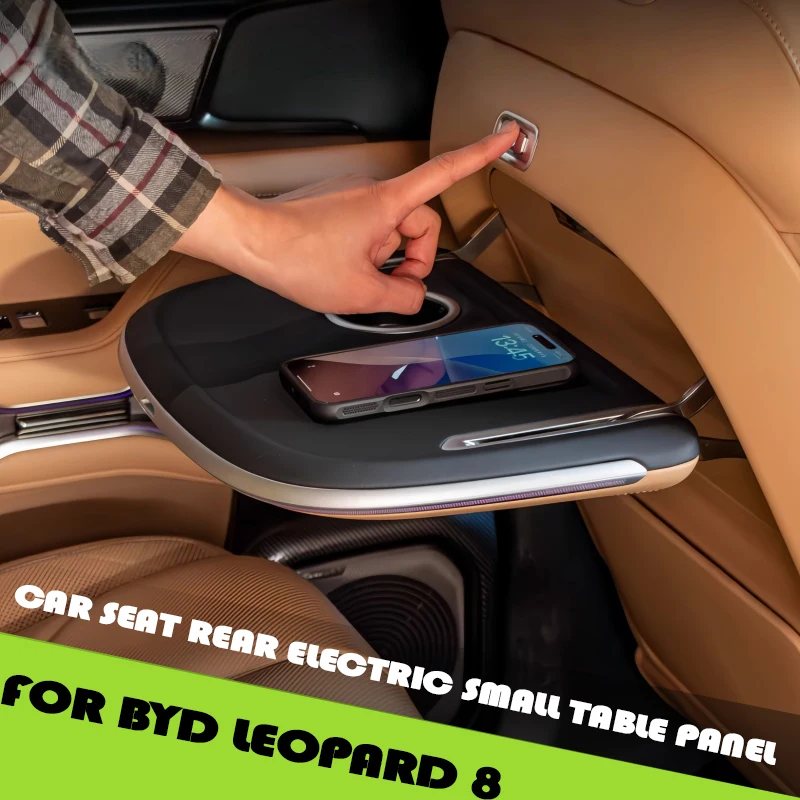

Car Seat Rear Electric Small Table Panel Fit for BYD Leopard 8 Modified Multifunctional Wireless Charging Electric Folding Table
