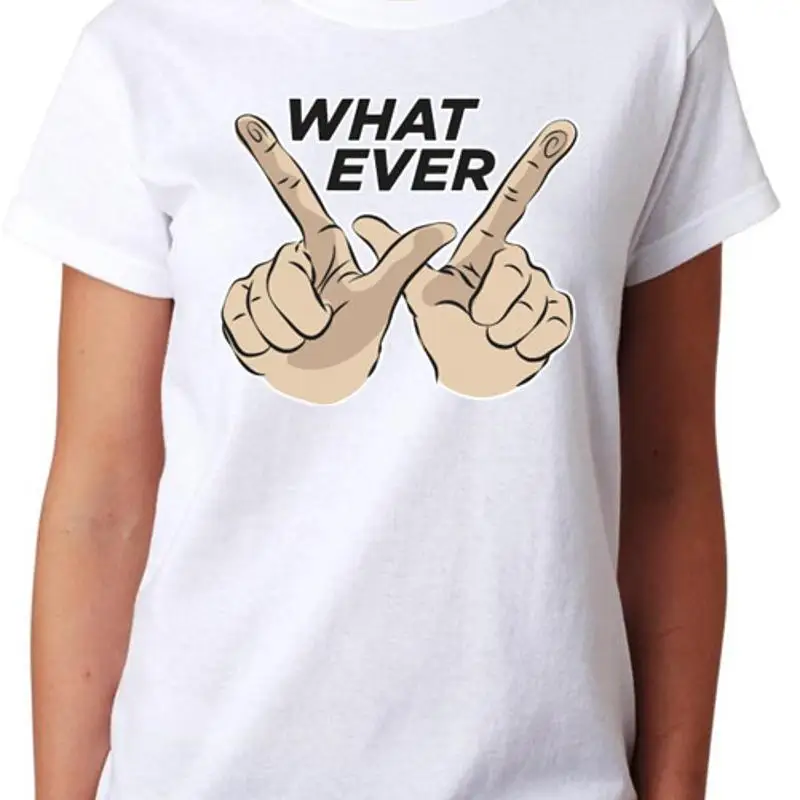 W For Whatever Ladies T Shirt