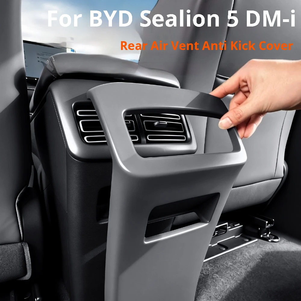 

For BYD Sealion 5 Song Pro DM-i 2026 Car Rear Air Vent Anti Kick Cover Armrest Vent Scratch-resistant Trim Accessories