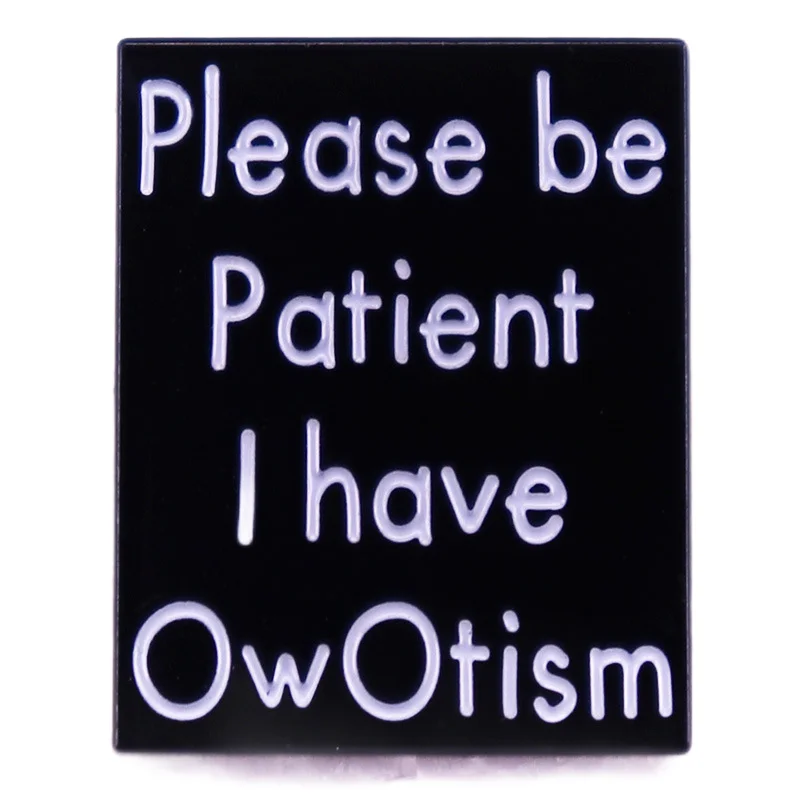 

Please Be Patient with Me I'm Suffering from Ovotoxicity Brooch English Funny Badge