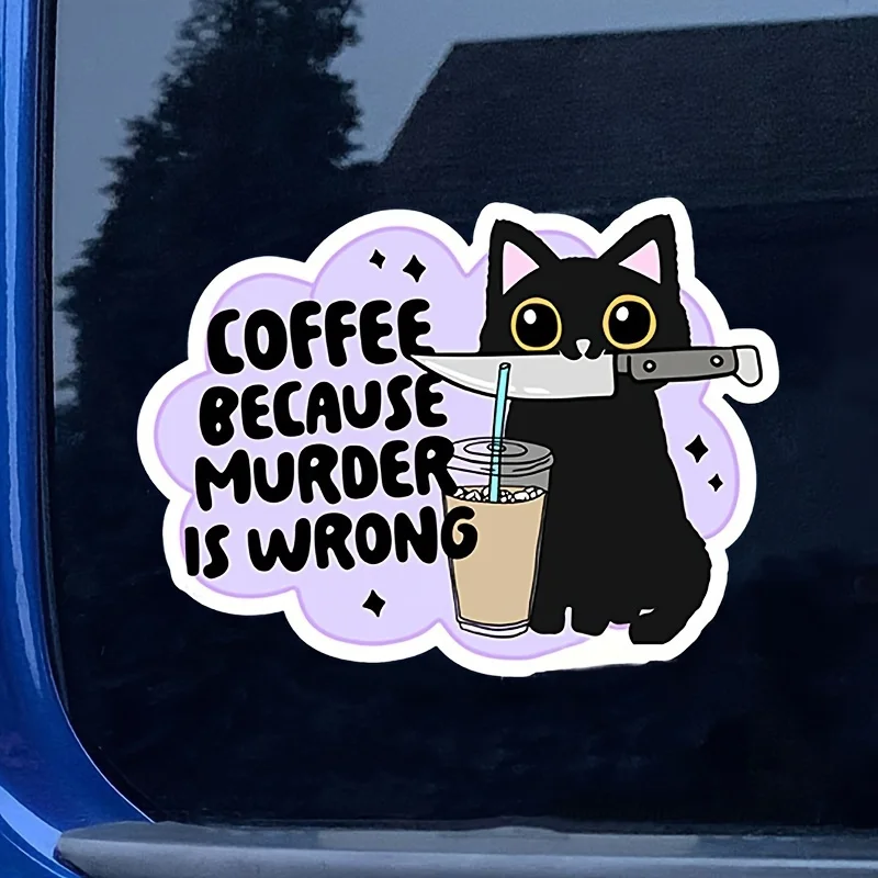 Funny Black Cat Coffee Slogan Waterproof Vinyl Decals Stickers for Cars Laptops Motorcycles - Durable Laptop Decal Q46