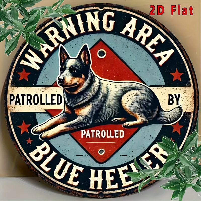 2d plano, 1 peça vintage azul heeler cão metal arte de parede sinal-alumínio retro decoração para animais de estimação com "árvore de advertência patrolada por salto azul" texto