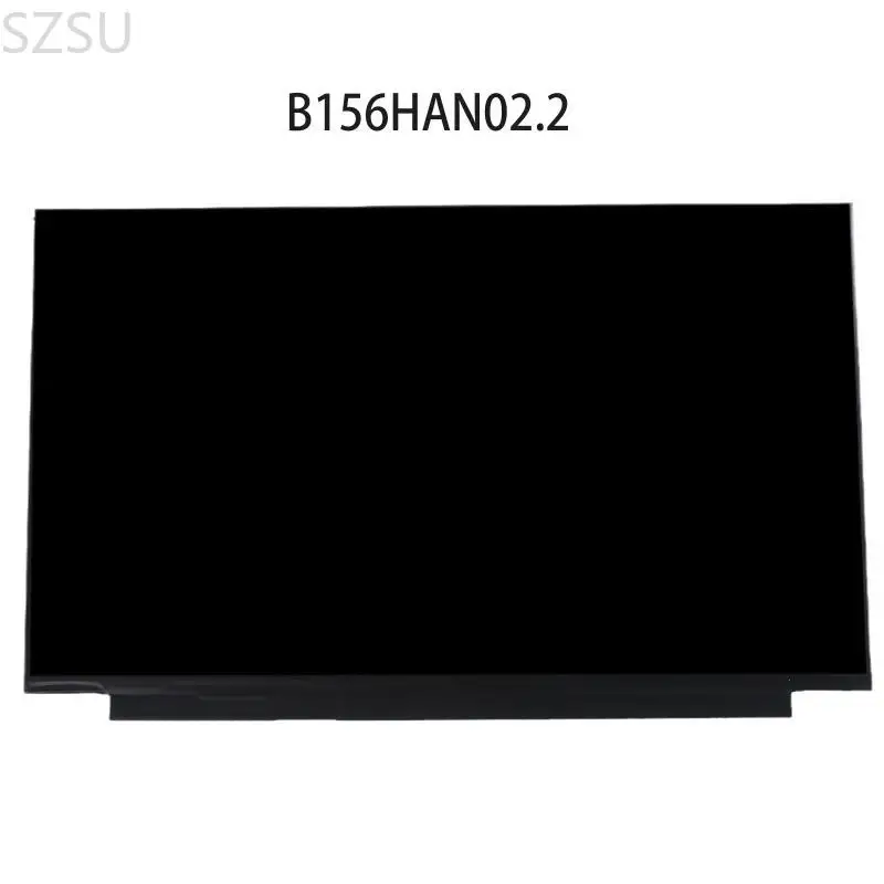 

SZSU LCD Screen 15.6in B156HAN02.2 NV156FHM-N35 LP156WF9 SPC1 N156HCA-EBA Laptop