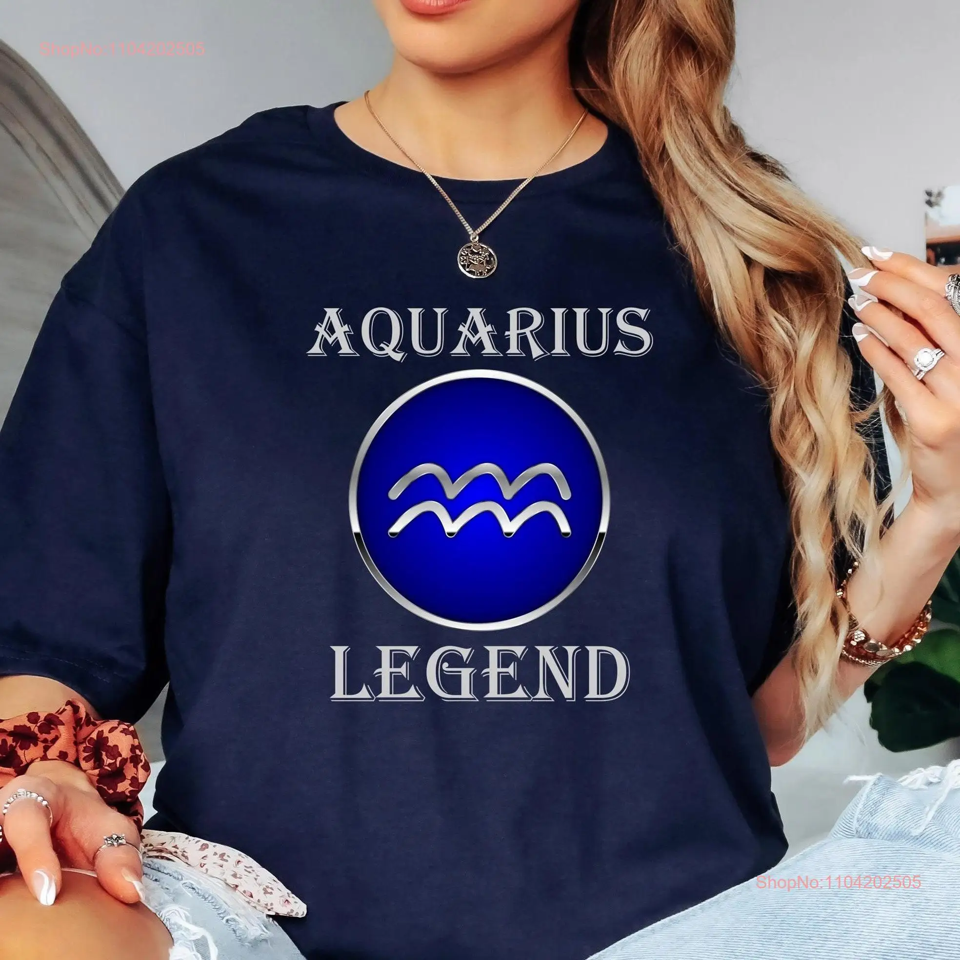 Aquarius T Shirt Legend Zodiac Star Sign For Aquarians Him or Her Horoscope s Men and Women long or short sleeves