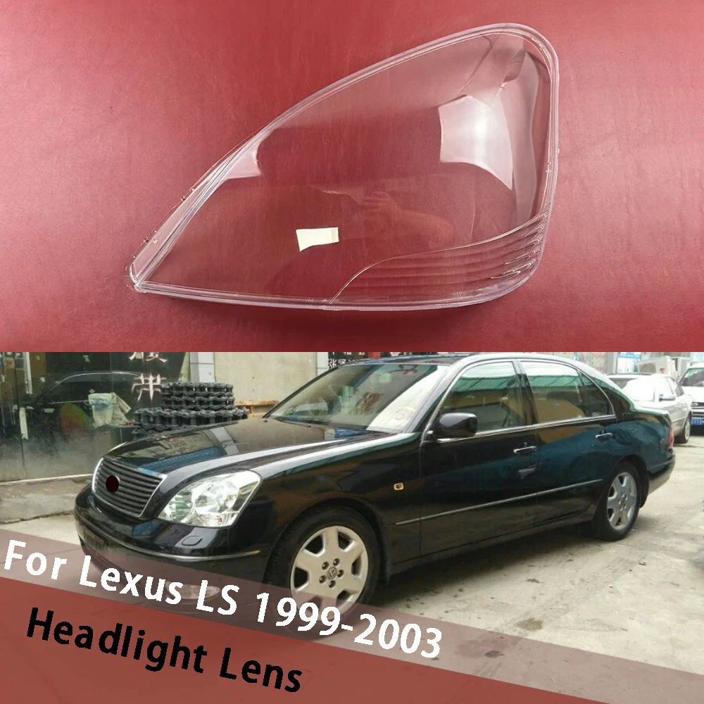 

For Lexus LS LS430 LS460 LS600 1999-2003 Headlamp Shell Headlight Cover Transparent Lens Plexiglass Replace Original Lampshade