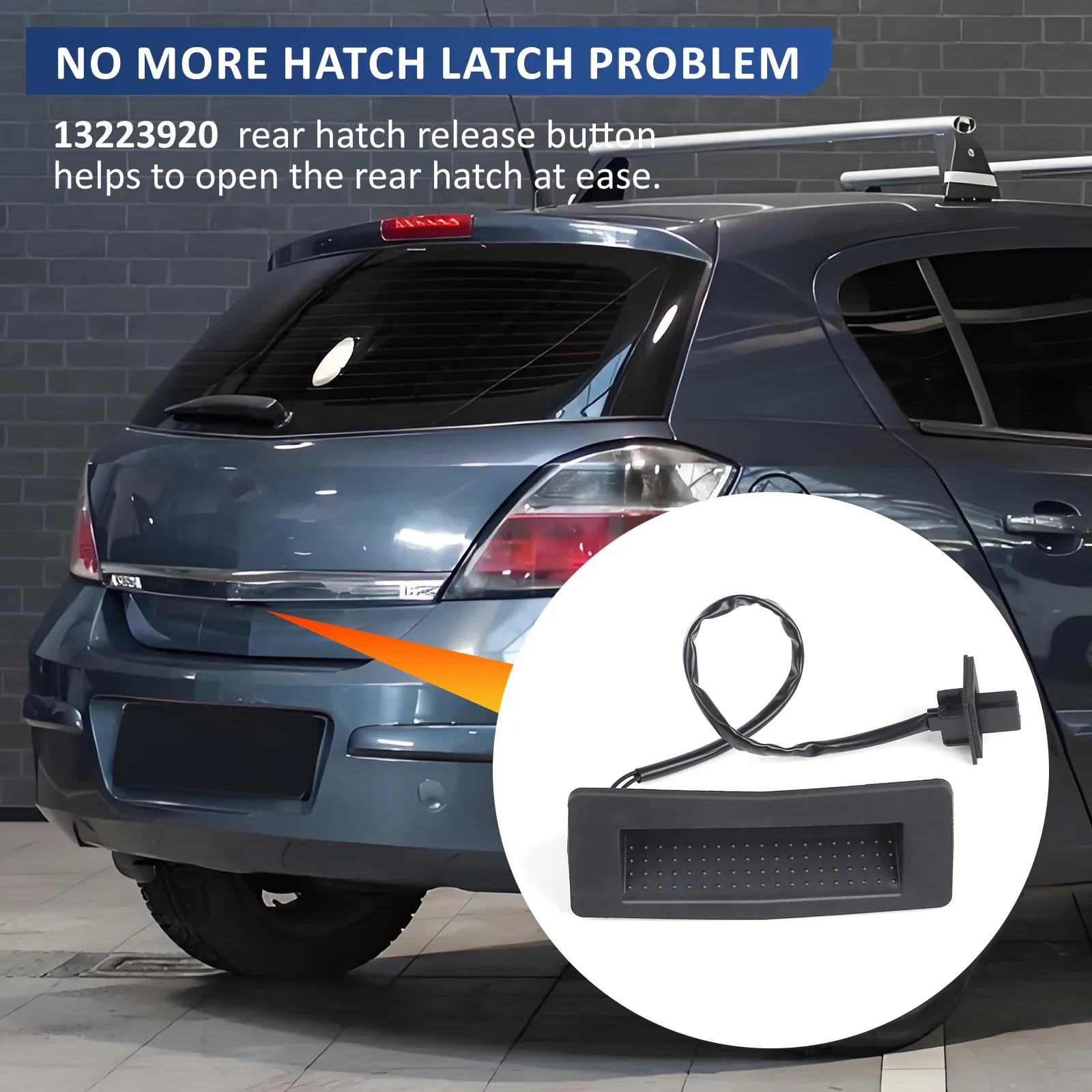 6240325/13223919/6240398 New Black ABS Tailgate Switch - High Quality Opening Button for Opel Astra H GTC (L08) Car Accessories