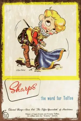 Sharps Toffee Aged Look Advert Vintage style Metal Sign, cafe bar pub mancave