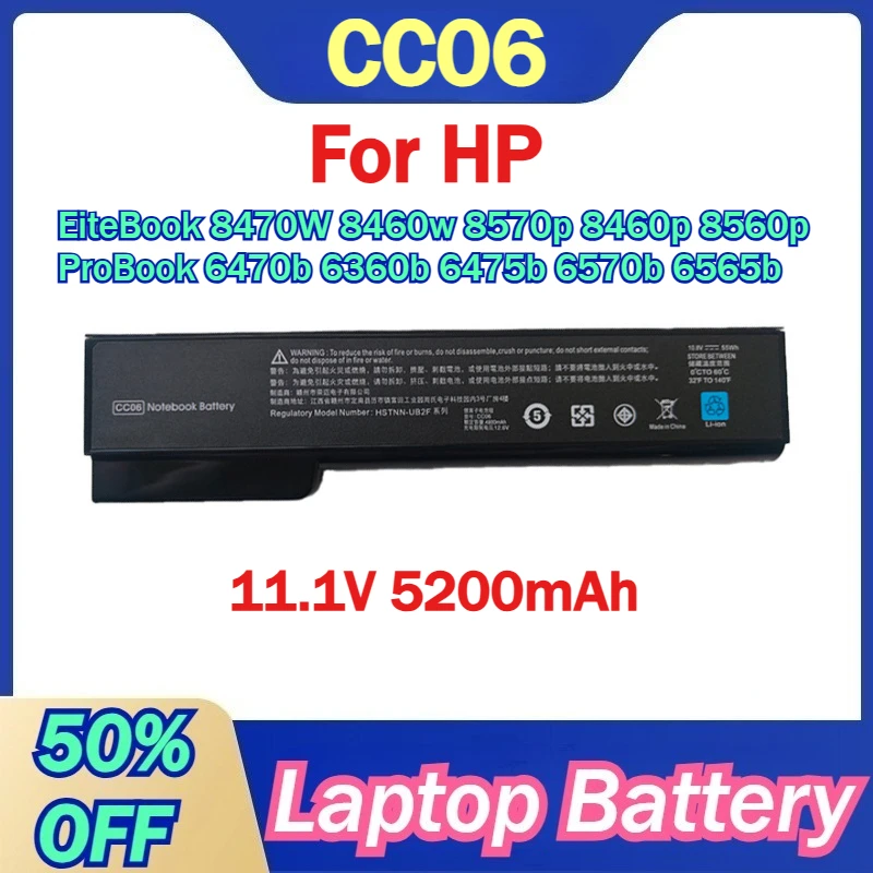 

CC06 CC09 11.1V 5200mAh Battery For HP EiteBook 8470W 8460w 8570p 8460p 8560p 8470p ProBook 6470b 6360b 6475b 6570b 6565b