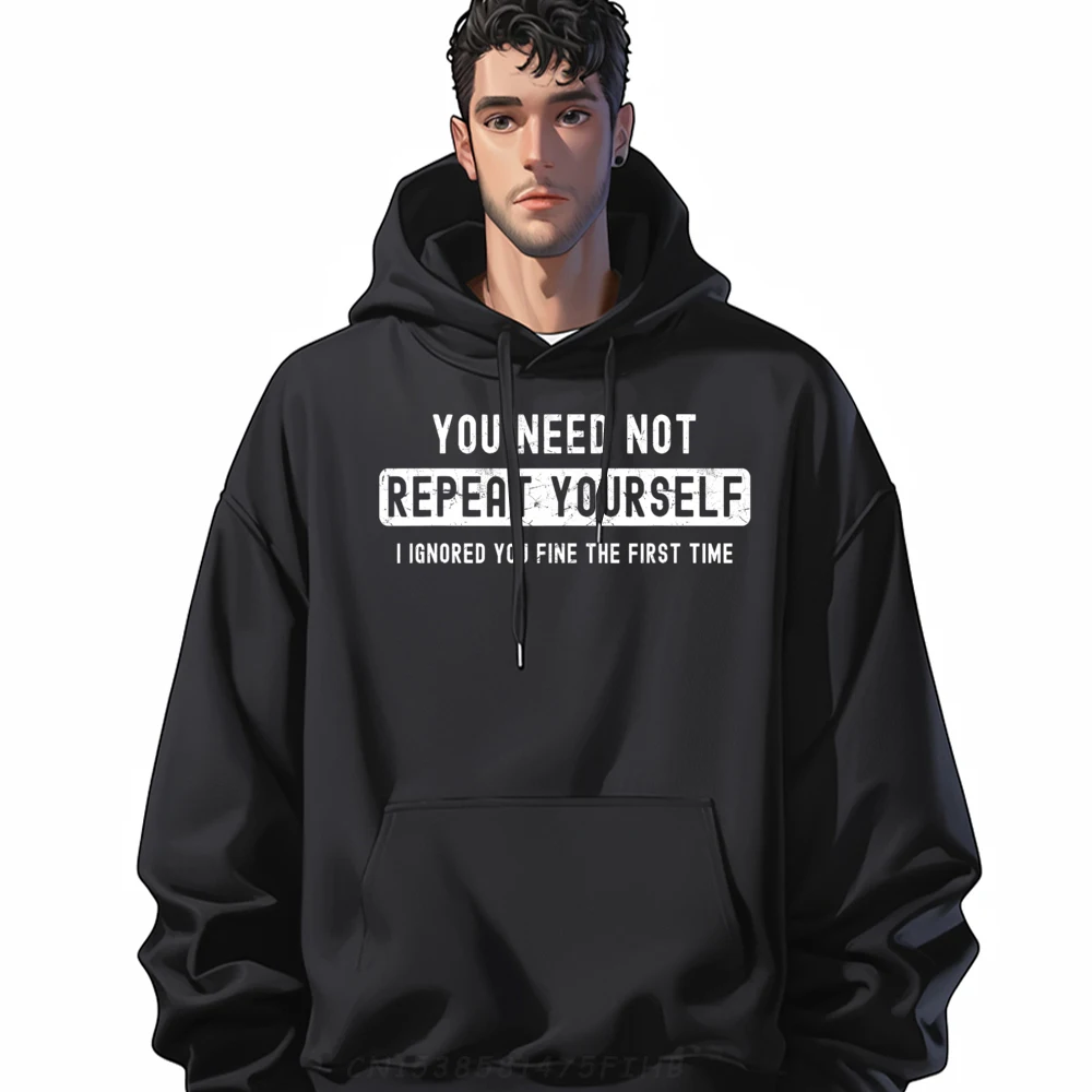 

Sarcastic For Men You Need Hoodies Slogan Long Sleeve Retro Crewneck Sweatshirt Casual Hoodies Boyfriend Mother Day