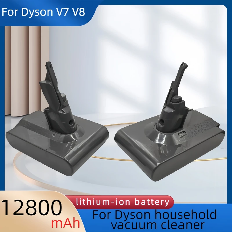 

100% new 21.6V suitable for Dyson V7 V8 12800mAh rechargeable battery, absolute V8 animal lithium-ion SV10 vacuum cleaner series