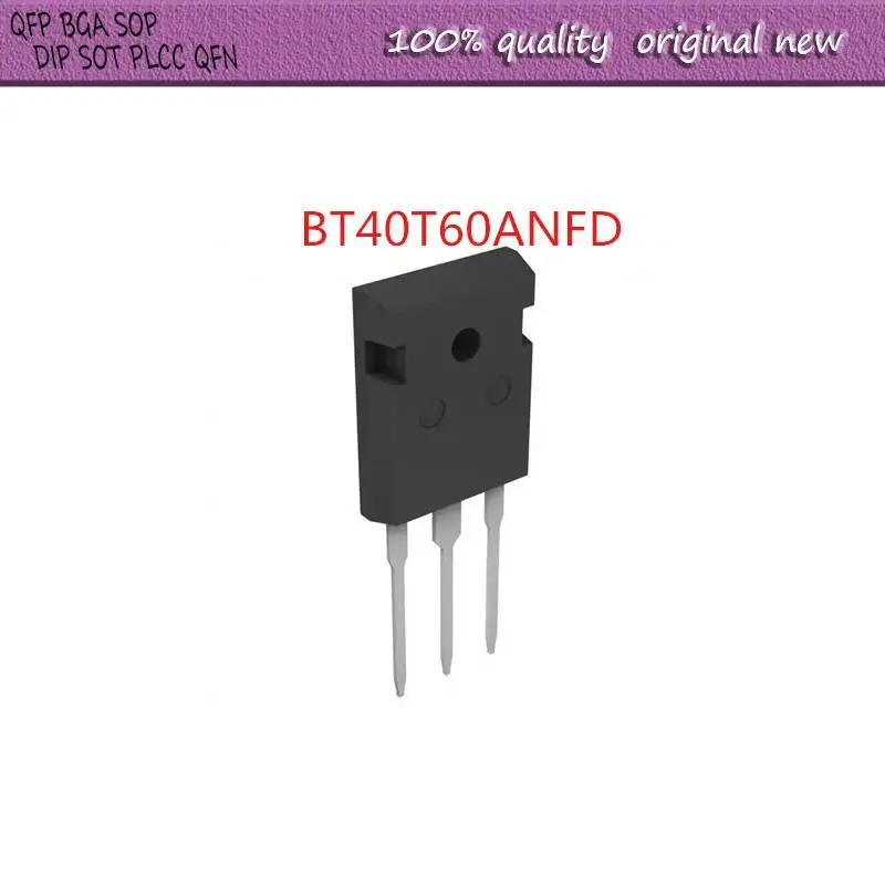 NEW  5PCS/LOT    BT40T60ANFD BT40N60BNF  TO-247   BT40T60  BT40T60ANF   TO-3P 40A600V