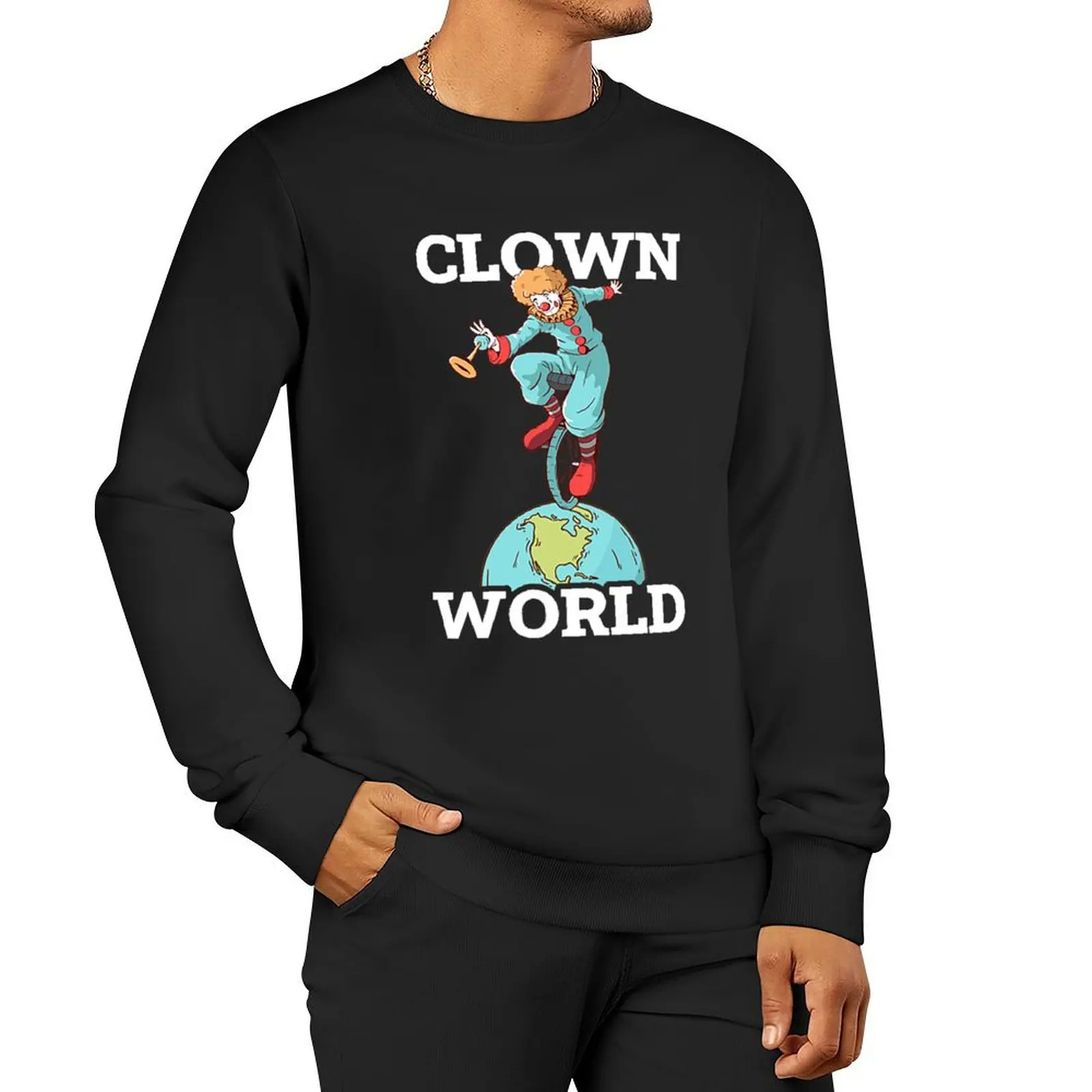 

Clown World Funny Clown Gift Pullover Hoodie anime clothing autumn clothes winter man sweatshirt