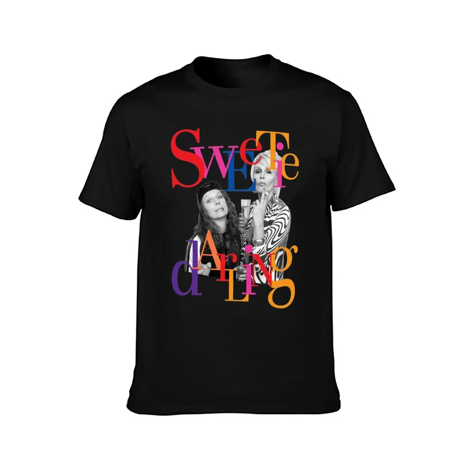 Eddie Patsy are the Best Sweetie Darling T-Shirt Holiday Outdoor T-Shirt