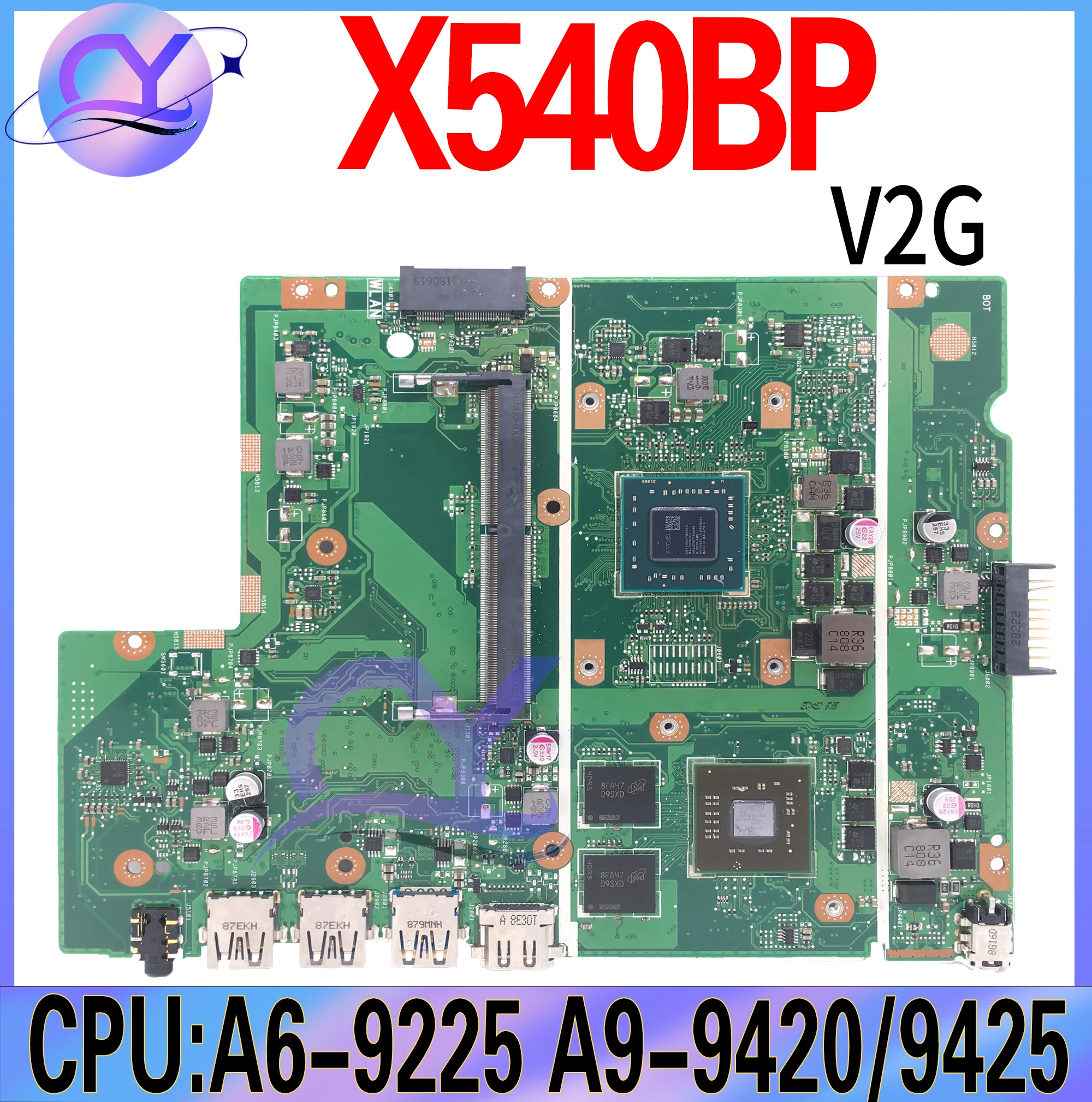 X540BP Notebook Mainboard For ASUS X540B A540 X540BA Laptop Motherboard With AMD A6-9225 A9-9425 CPU V2G GPU 100% Test OK