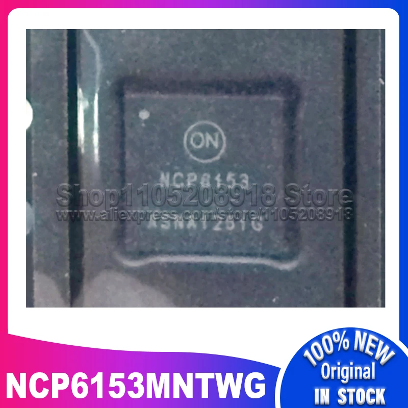 

10 шт./лот NCP6153MNTWG NCP6153 QFN-52 100% новый оригинальный точечный запас