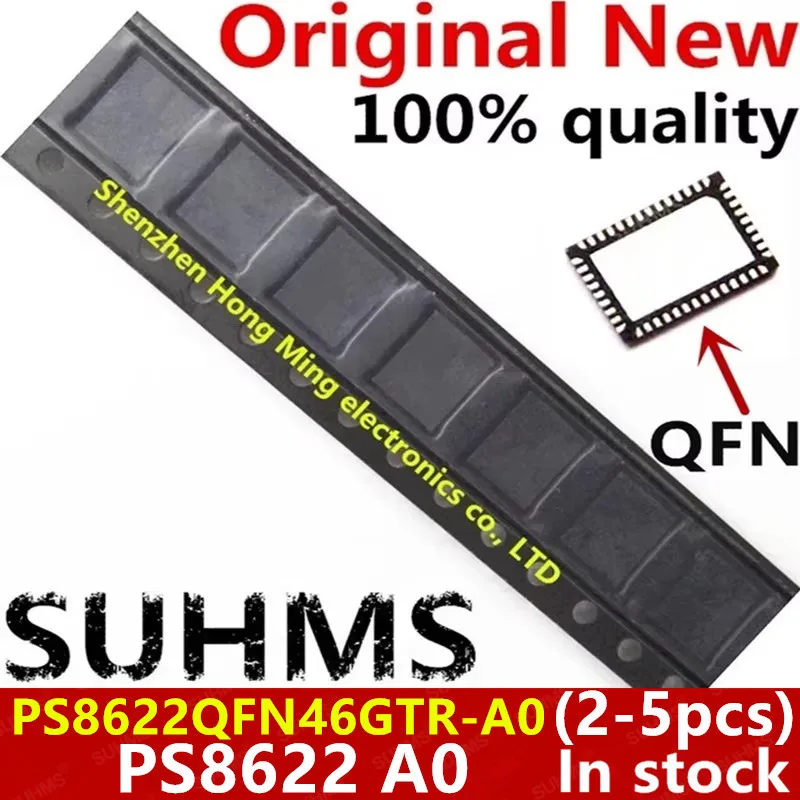 (2-5piece)100% New PS8622QFN46GTR-A0 PS8622 A0 AO QFN-46