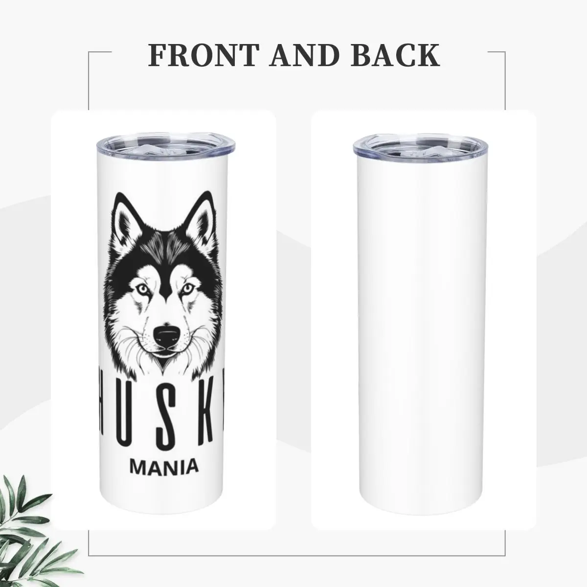 SIBERIAN HUSKY MANIA Stainless Steel Tumbler Vacuum Insulated Mug Thermal Cold Cups Straw With Lid 20oz
