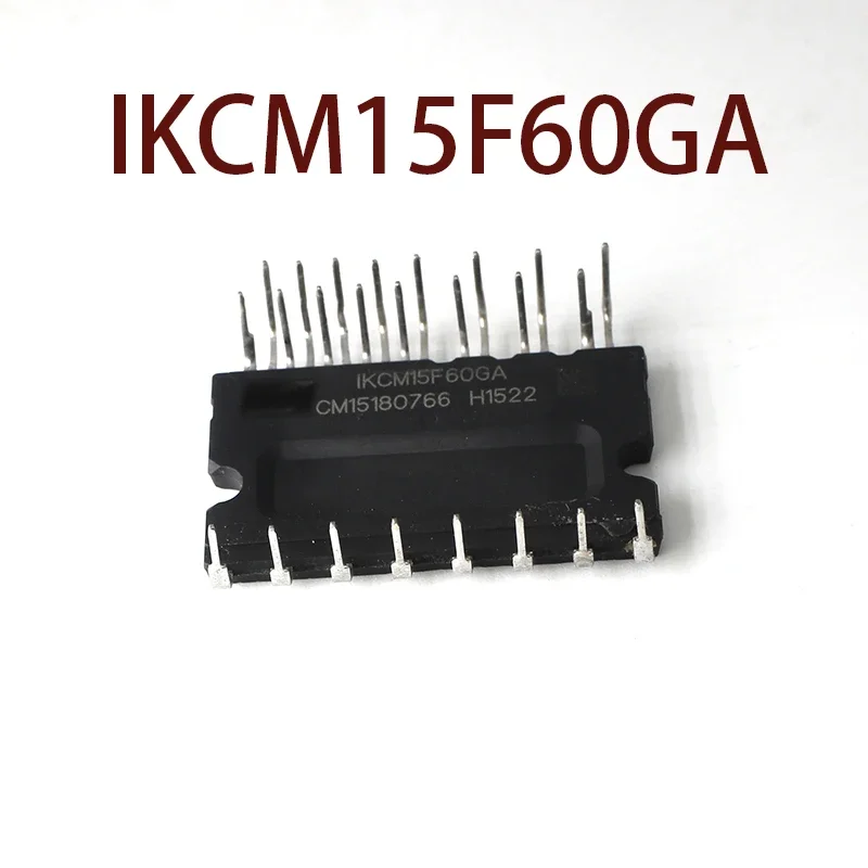 

Новый оригинальный-IKCM15F60GA IKCM20F60GA