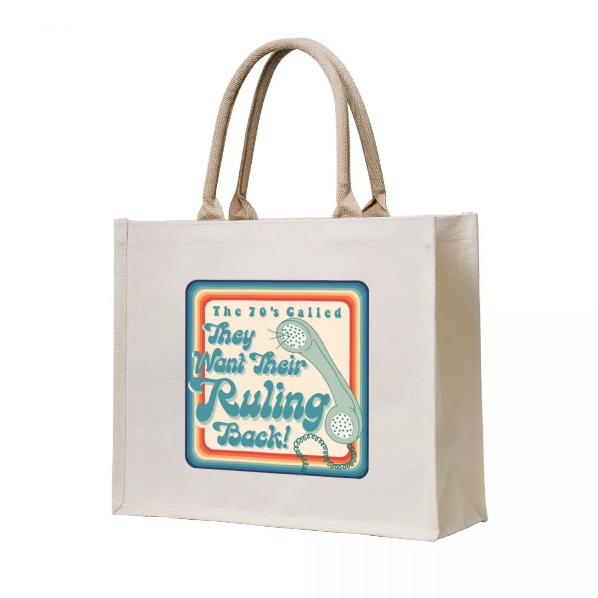 

The 70's Called, They Want Their Ruling Back! Tote Bag Gift bag Women's handbag cute pouch bag personalized tote