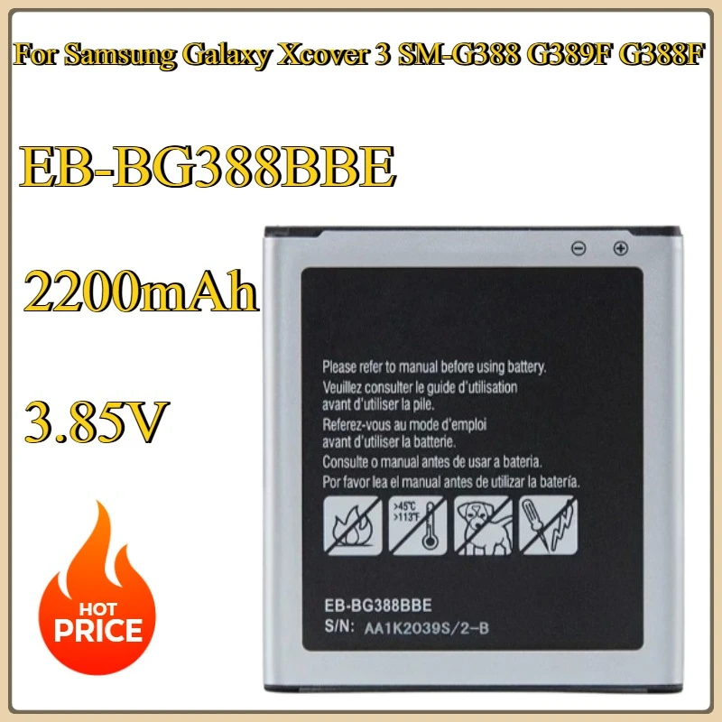 

New EB-BG388BBE Replacement Battery 3.85V 2200mAh For Samsung Galaxy Xcover 3 SM-G388 G389F G388F