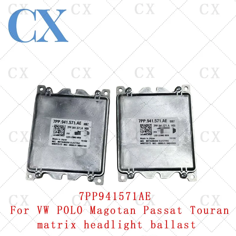 

7PP.941.571.AE original LED module for Volkswagen POLO Magotan Passat Touran matrix headlight ballast 7PP941571AE