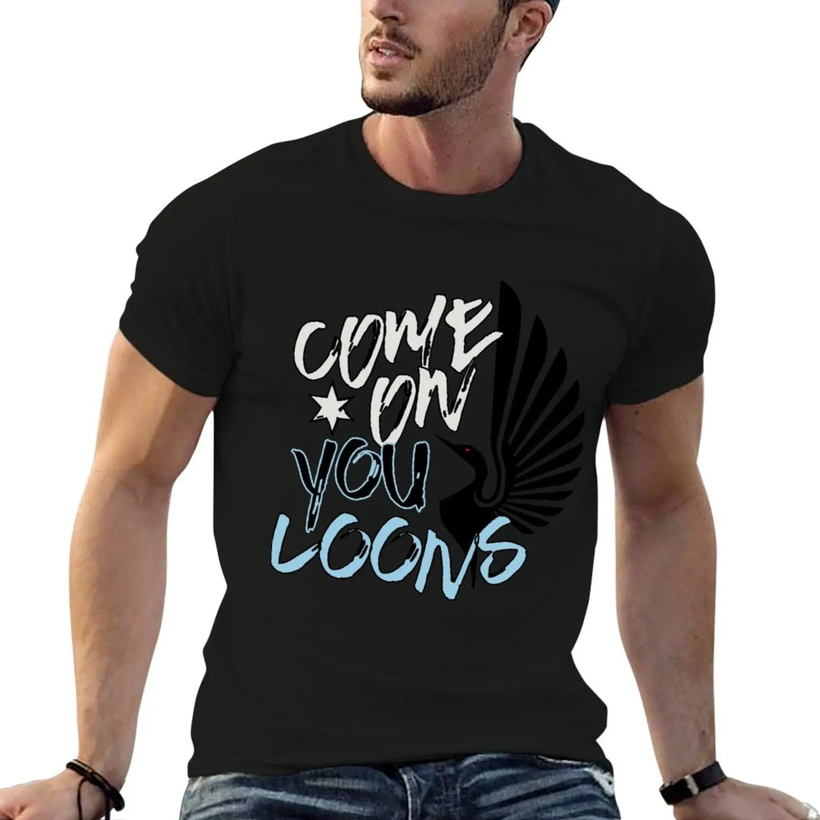 

Come on You Loons! T-Shirt man t shirts graphic t shirts for man graphic tees cotton t shirt man T-shirt