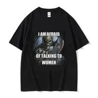 I Am Afraid of Talking To Women T-Shirts Hard Skeleton Meme Men Women Print Tee Cotton T Shirt Oversized Short Sleeve Tshirt