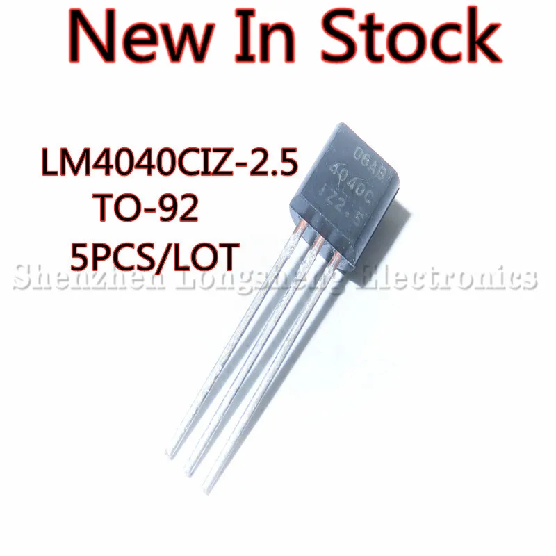 5PCS/LOT LM4040CIZ-2.5 LM4040  TO-92 Parallel voltage reference chip