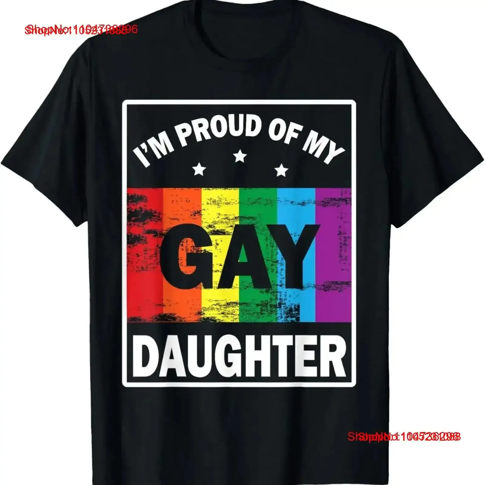 

I'm A Proud Of My Gay Daughter Happy To Me Father Mother T Shirt vintage Washed Slightly Comfortable graphic Soft Breathable