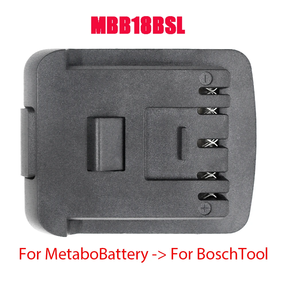 MBB18BSL Adapter Converter Connector For Metabo 18V LiHD Li-ion Battery For Bosch Lithium Electric Power Tool Drill Wrench