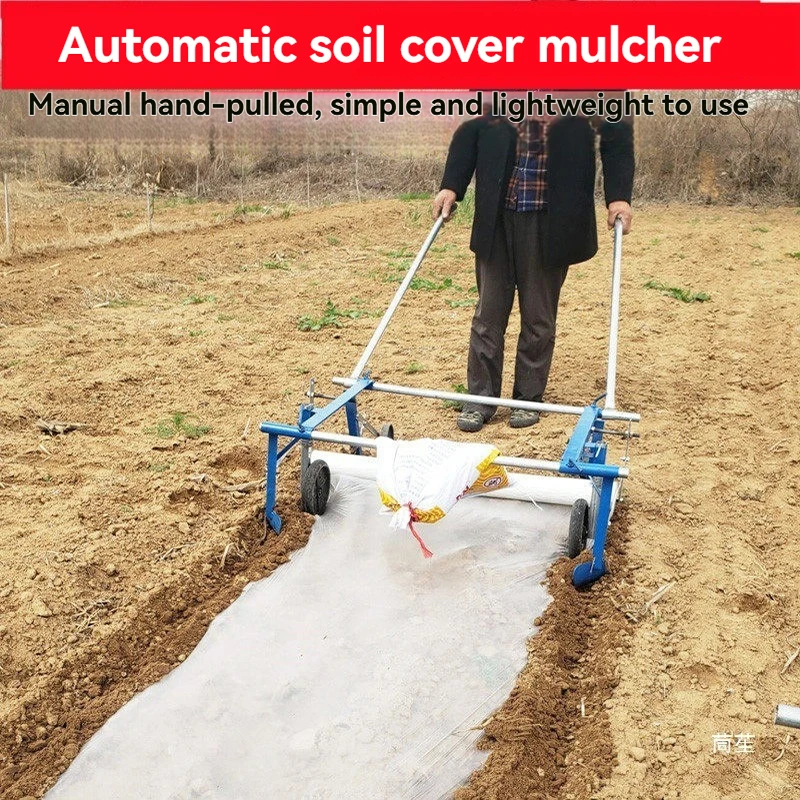Hand Pulled Plastic Film Covering Machine Small Hand Pulled High Ridge Covering Machine Agricultural Film Covering Machine