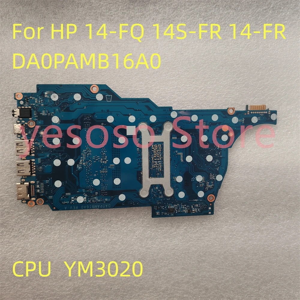 

Материнская плата для ноутбука HP 14-FQ 14S-FR 14-FR DA0PAMB16A1 DA0PAMB16A0 YM3020 100% отличная работа