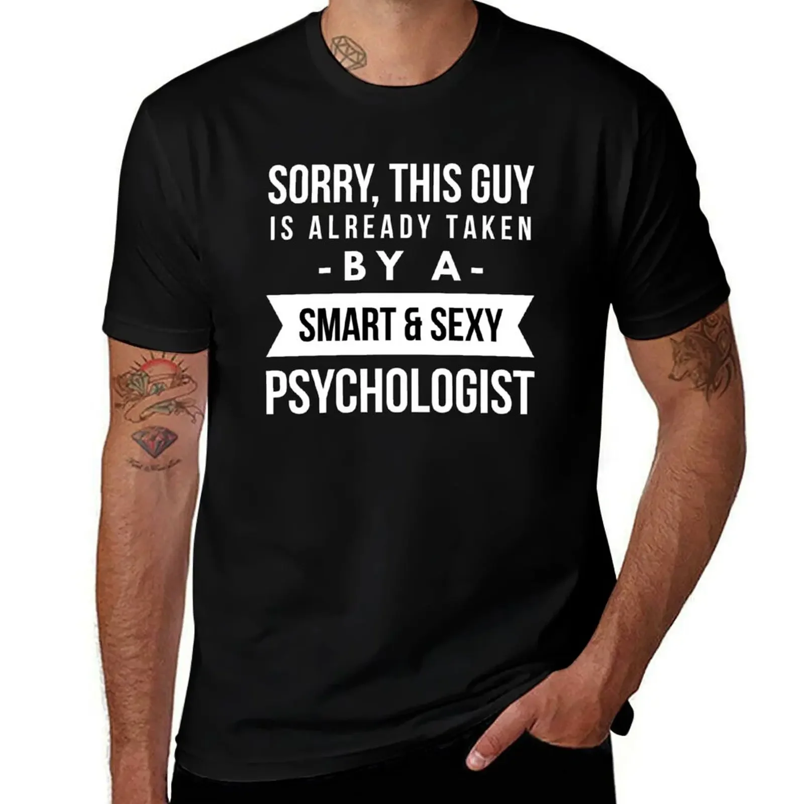 Already taken by a smart and sexy Psychologist T-Shirt graphic tee shirt anime stuff plus sizes mens champion t shirts