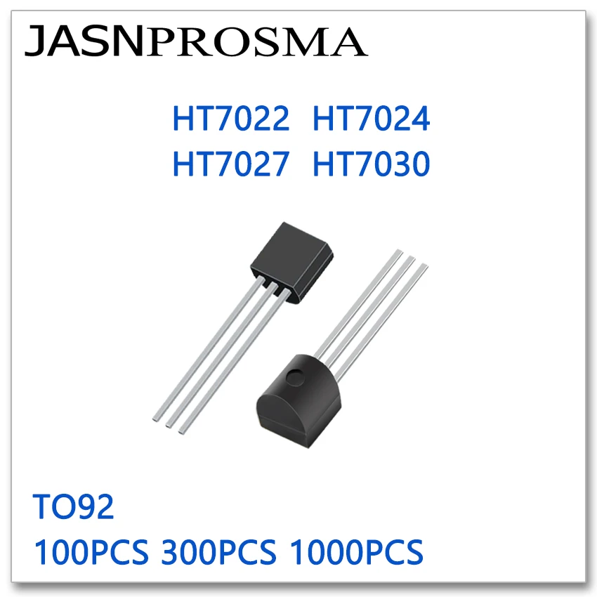 JASNPROSMA TO92 HT7022 HT7024 HT7027 HT7030 100PCS 300PCS 1000PCS High quality New goods