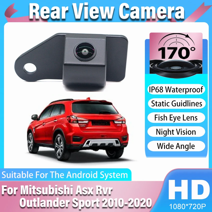 

170 ° Для Mitsubishi Asx Rvr Outlander Sport 2010-2020 специальная камера заднего вида Full HD IP68 водонепроницаемая Высокое качество RCA