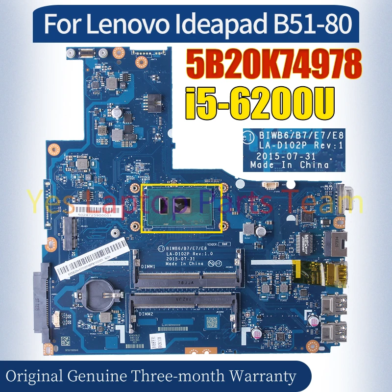 BIWB6 LA-D102P For Lenovo Ideapad B51-80 Laptop Mainboard 5B20K74978 SR2EY i5-6200U Notebook Motherboard 100％ Tested