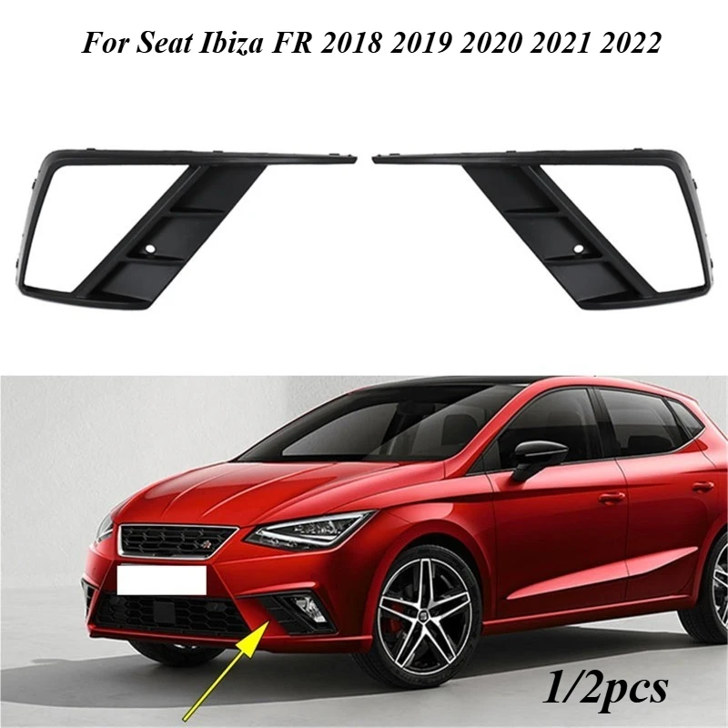 For Seat Ibiza FR 2018 2019 2020 2021 2022 Black Fog Lamp Frame Grille Light Cover Unpainted 6F0853665C 6F0853666C New