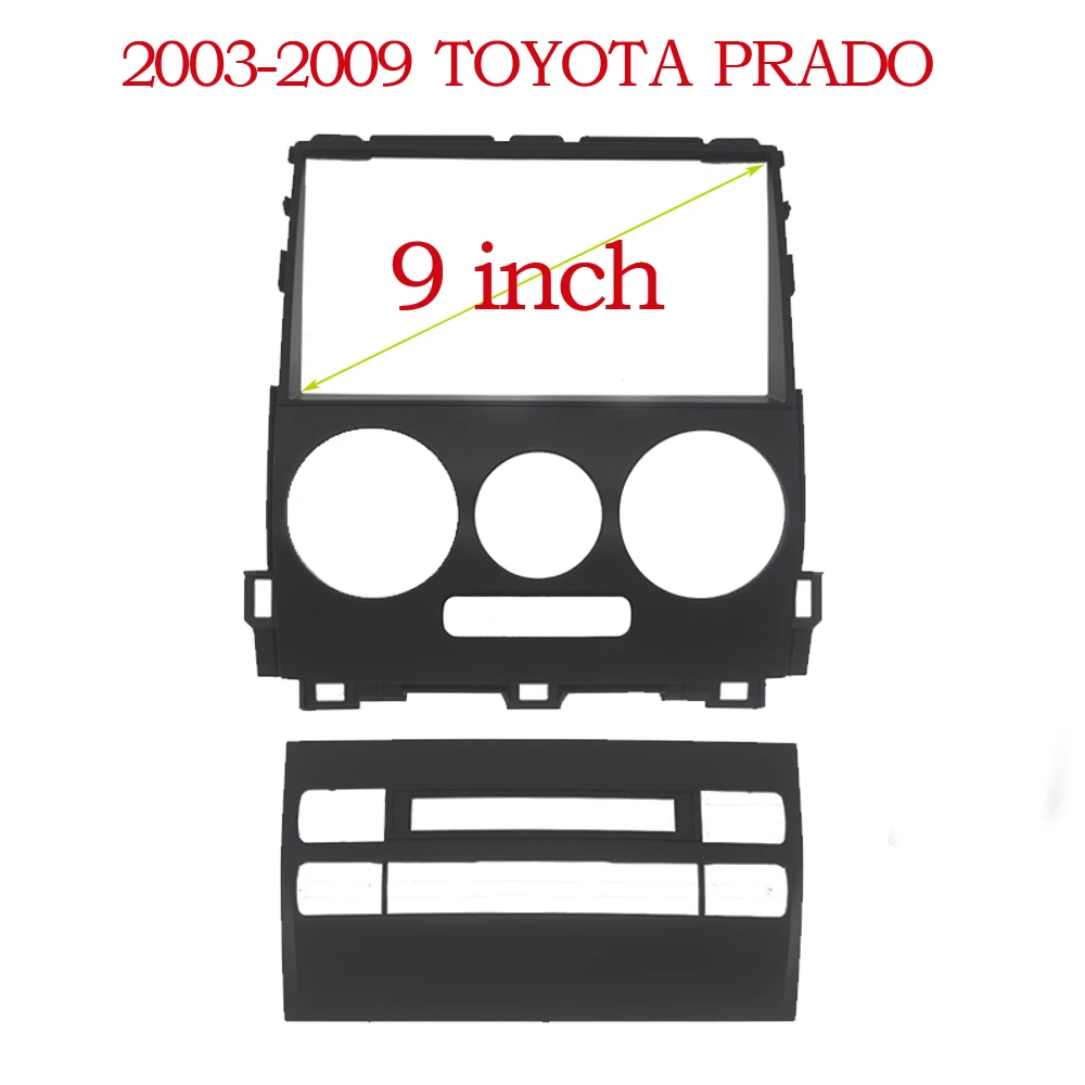 

9 inch Car Fascia Radio Panel for TOYOTA Land Cruiser Prado (120) 2002-2009 Dash Kit Install Facia Console Bezel Adapter Plate