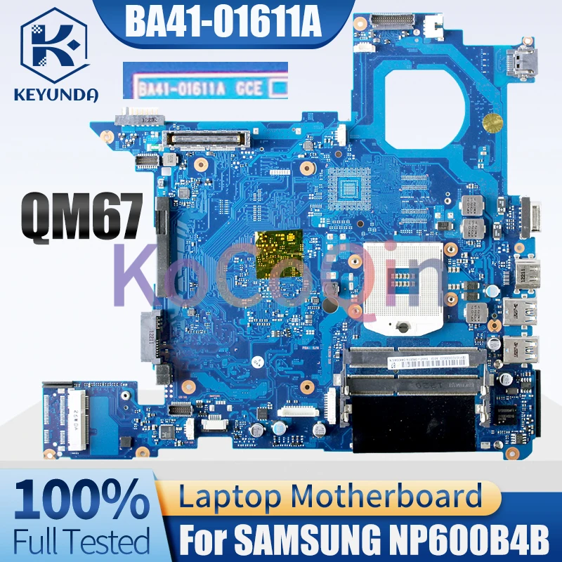 BA41-01611A For SAMSUNG NP600B4B Notebook Mainboard BA92-08067A QM67 Laptop Motherboard Full Tested