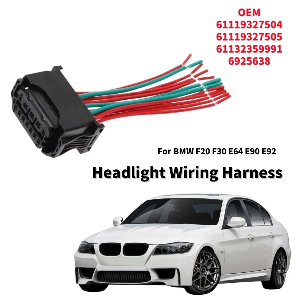 

Car Headlight Plug Wire Harness Replacement 12Pin For BMW F20 F30 E64 E90 E92 61132359991 Car Lights Wire Accessories