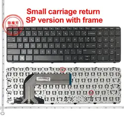 Spain Keyboard for HP Pavilion 17 17E 17N 17-N 17-E R68 AER68U00210 710407-001 720670-251 725365-251 SP Black with frame