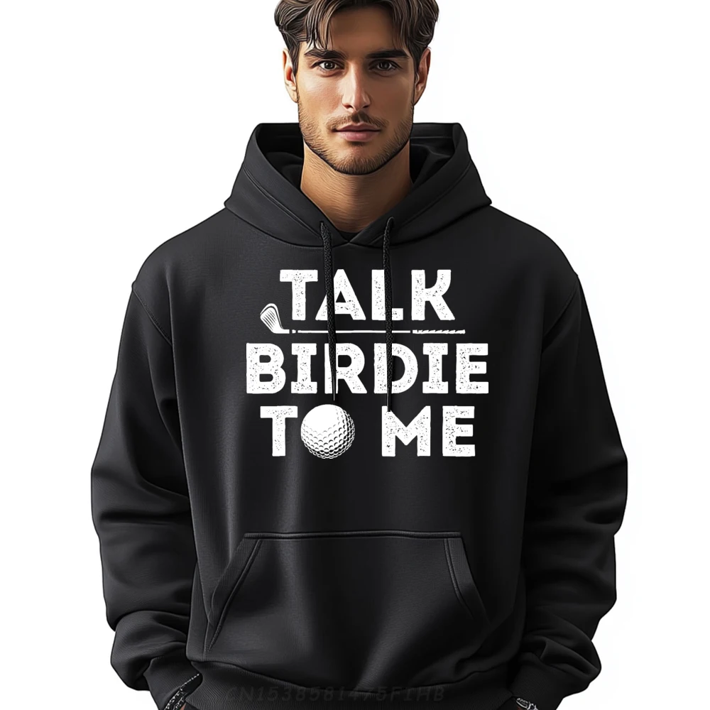 

Talk Birdie To Me Funny Hoodies Cool Long Sleeve Special O-Neck Sweatshirt Printing Hoodies For Male Lovers Day