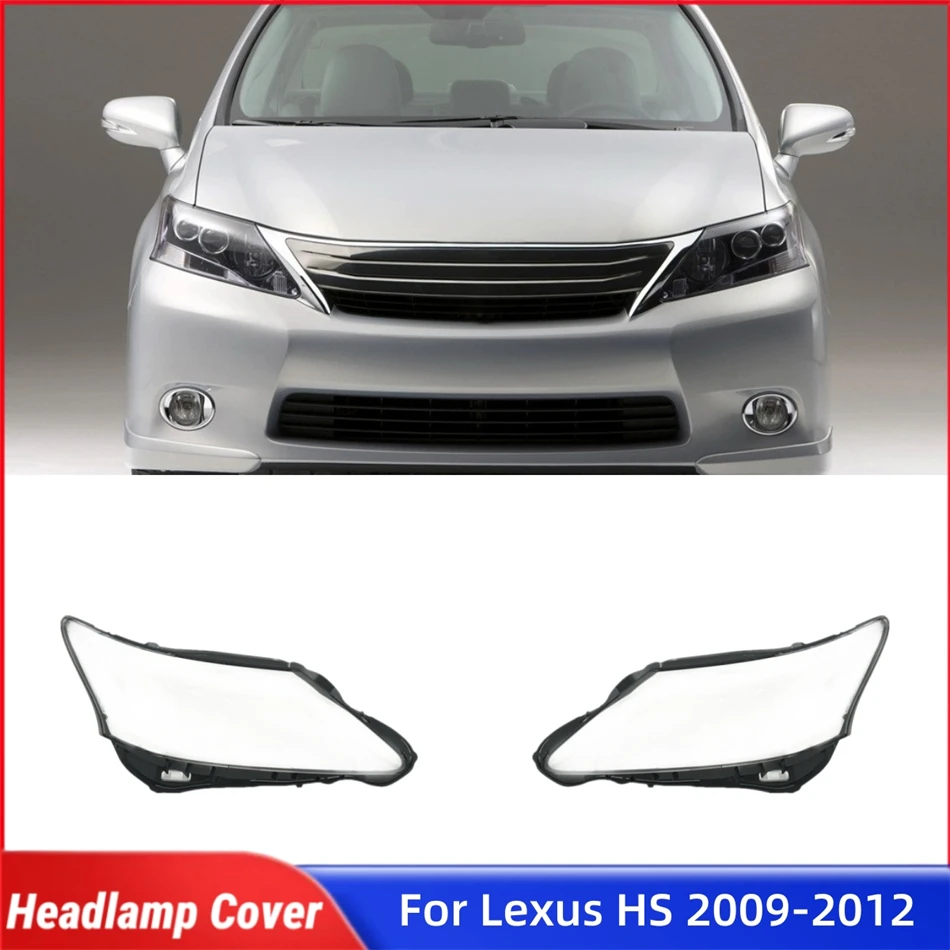 

Для Lexus HS 2009-2012: Защитное стекло фары, крышка передней фары, корпус фары, аксессуар для автомобиля