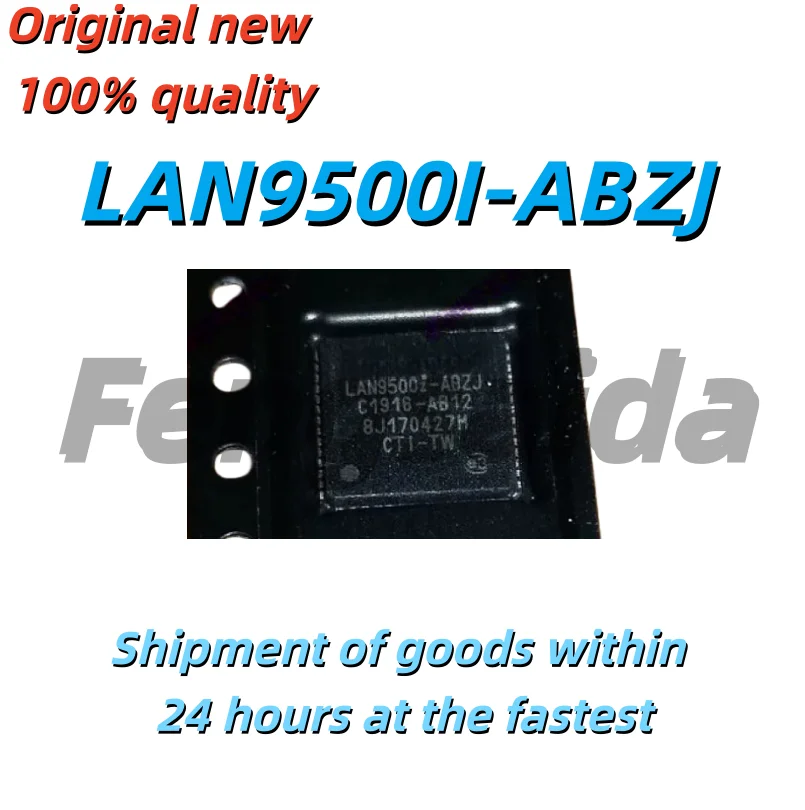 (1 Pieces) Brand New LAN9500I-ABZJ LAN9500AI-ABZJ Chip QFN56