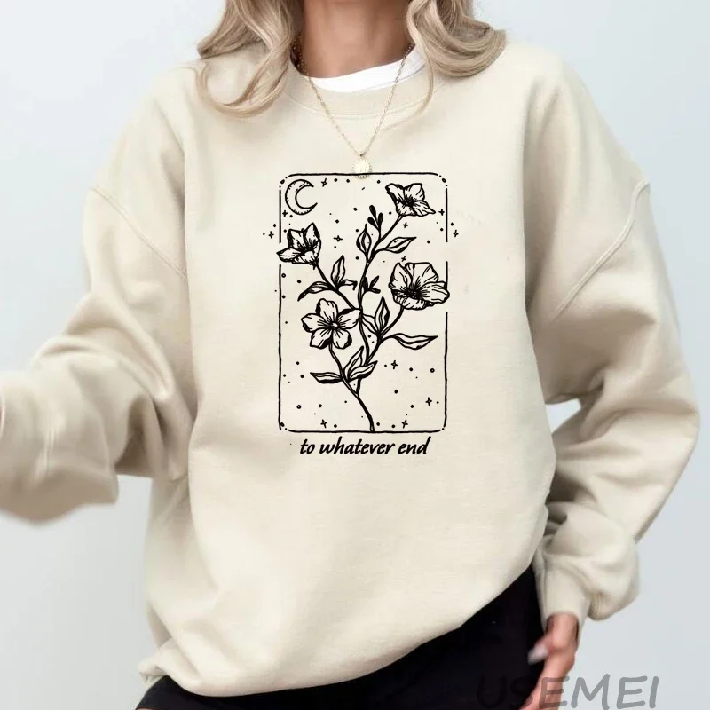 Throne Of Glass Flower Aelin printed sweatshirts women The Thirteen Sarah J Maas hoodie To Whatever End pullover womens clothing