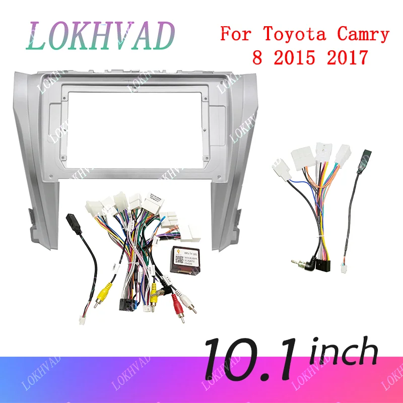 Pour TOYOTA 2015-2017 CAMRY 10.1 pouces autoradio Android stéréo audio écran multimédia lecteur vidéo câble de navigation cadre de harnais