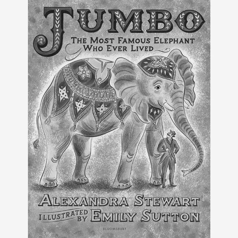 

Эмили Саттон Джамбо Самый известный слон, который когда-либо знаменитый слон, который живет Эмили Саттон 9781526608581