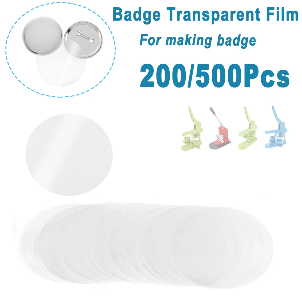 200/500Pcs Button Making Parts Clear Protective Plastic Film for 25/32/37/44/58/75mm Circle Badge Making DIY Badge Pin Materials