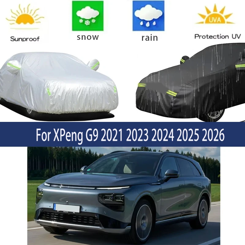

For XPeng G9 2021 2023 2024 2025 2026 Full Car Covers Outdoor Sun Anti UV Rain Snow Dust Protection Oxford Cloth Accessories
