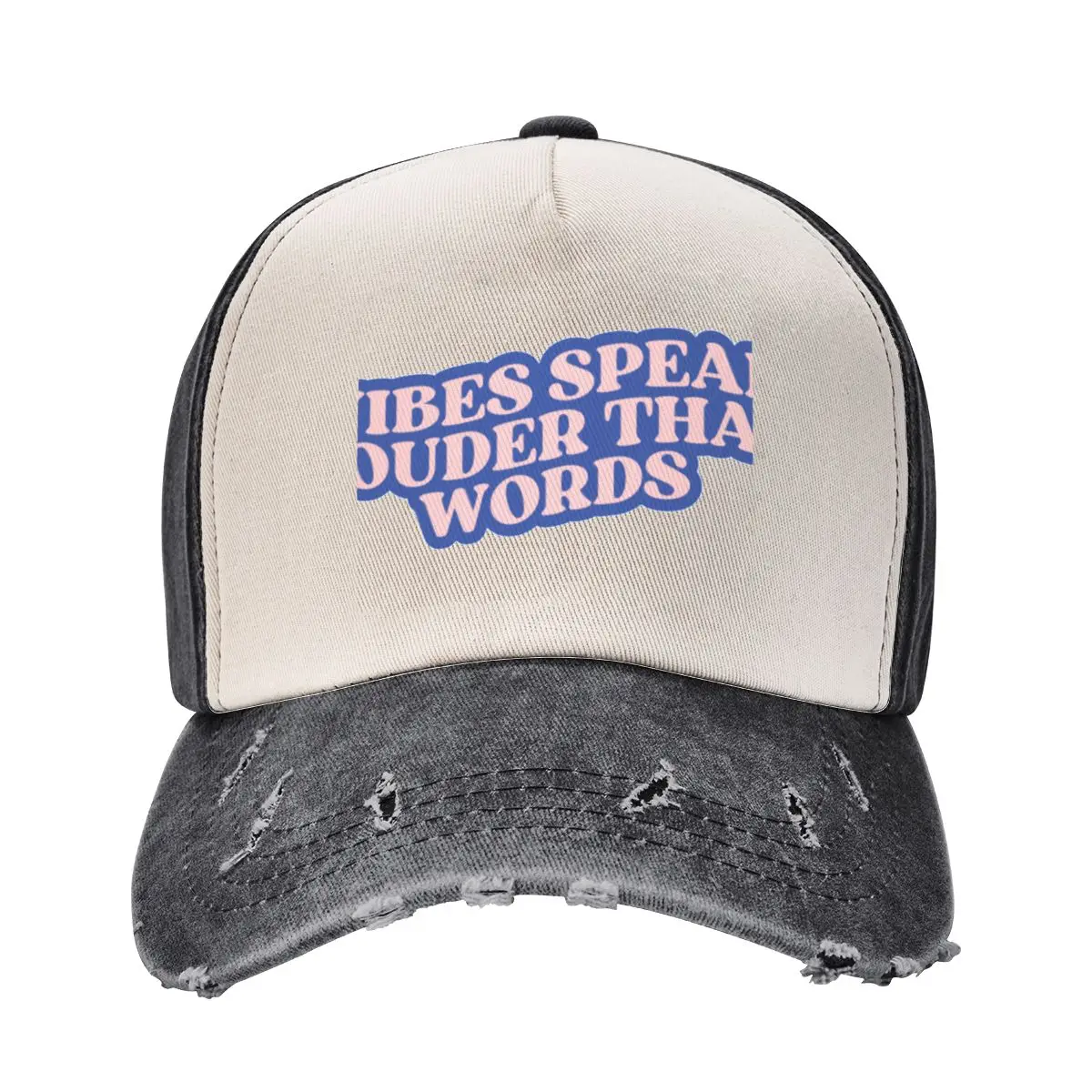 Vibes Speak Louder Than Words Positive Quote Baseball Cap fishing hat Beach Outing Luxury Cap Sun Cap Golf Women Men's